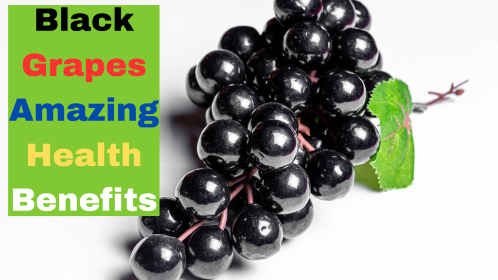 8 Amazing Health Benefits of Black Grapes